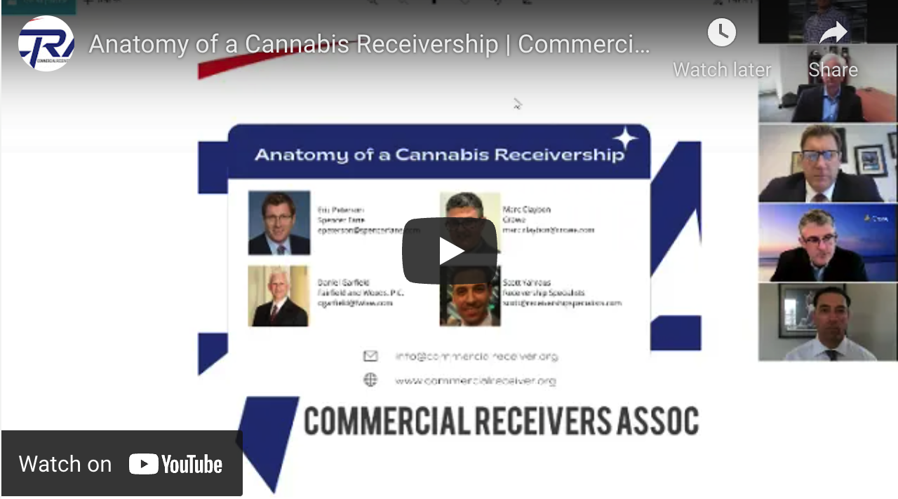 Anatomy of a Cannabis Receivership